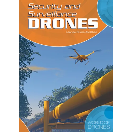 Security and Surveillance Drones