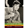 Fess Parker: TV's Frontier Hero