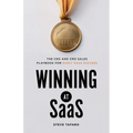 Winning at SaaS: The CEO and CRO Sales Playbook for Early SaaS Success