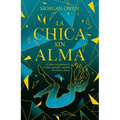 La Chica Sin Alma / The Girl with No Soul