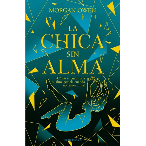 La Chica Sin Alma / The Girl with No Soul