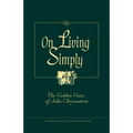 On Living Simply: The Golden Voice of John Chrysostom