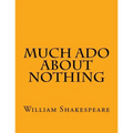 Much Ado About Nothing