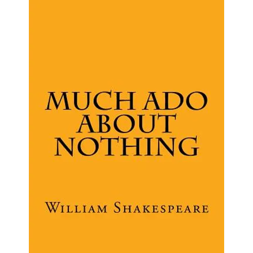 Much Ado About Nothing