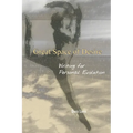 Great Space of Desire: Writing for Personal Evolution