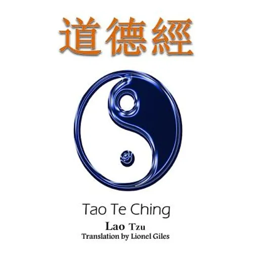 Tao Te Ching: Bilingual Edition, English and Chinese