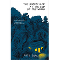The Bookseller at the End of the World