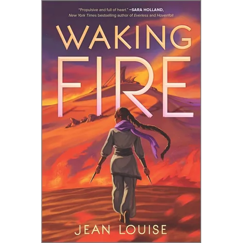 Waking Fire
