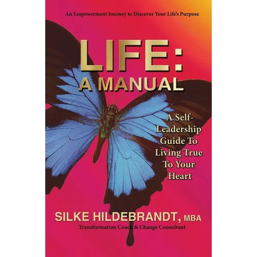 Life: A Manual