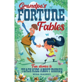 Grandpa's Fortune Fables
