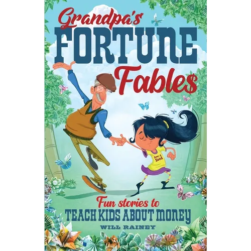 Grandpa's Fortune Fables