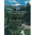 Seeds of Woody Plants in North America