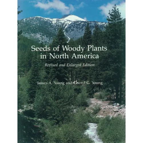 Seeds of Woody Plants in North America