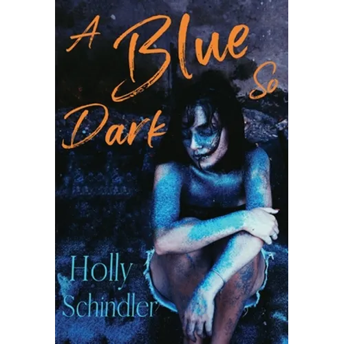 A Blue So Dark