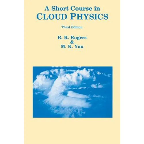 Short Course in Cloud Physics