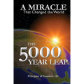 The 5000 Year Leap: A Miracle That Changed the World