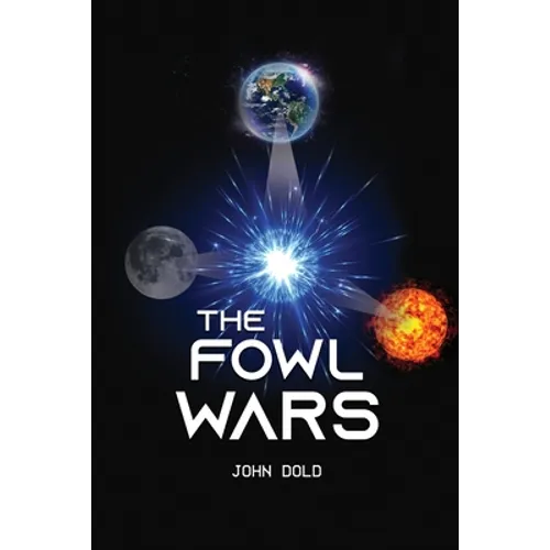 The Fowl Wars