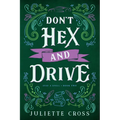 Don't Hex and Drive: Stay a Spell Book 2