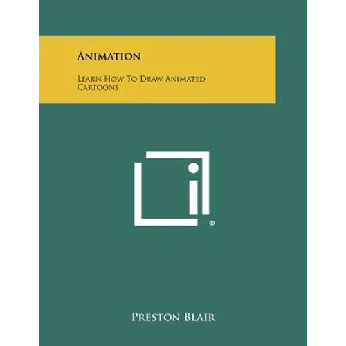 Animation: Learn How to Draw Animated Cartoons