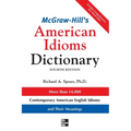 McGraw-Hill's Dictionary of American Idioms Dictionary
