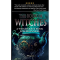 The Book of Witches: A witchcraft book for beginners