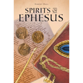 Spirits of Ephesus