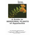 A Guide to Medicinal Plants of Appalachia