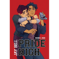 Pride High: Book 1 - Red
