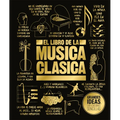 El Libro de la Música Clásica (the Classical Music Book)