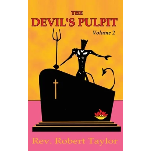 Devil's Pulpit Volume Two