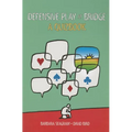 Defensive Play at Bridge: A Quizbook