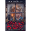 Haunted Holiday: A Christmas Cookie Ghost Story
