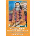 Guru Dev as Presented by Maharishi Mahesh Yogi: Life & Teachings of Swami Brahmananda Saraswati Shankaracharya of Jyotirmath (1941-1953) Vol. III