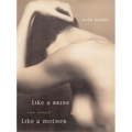 Like a Bride and Like a Mother