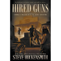 Hired Guns: A Western Novel