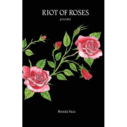 Riot of Roses