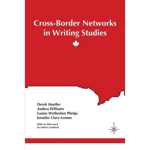 Cross-Border Networks in Writing Studies