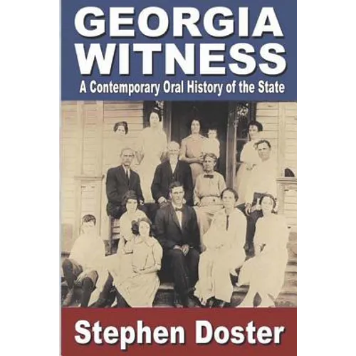 Georgia Witness: A Contemporary Oral History of the State