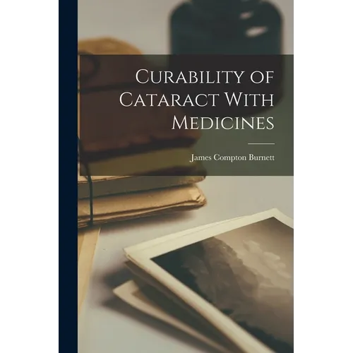 Curability of Cataract With Medicines
