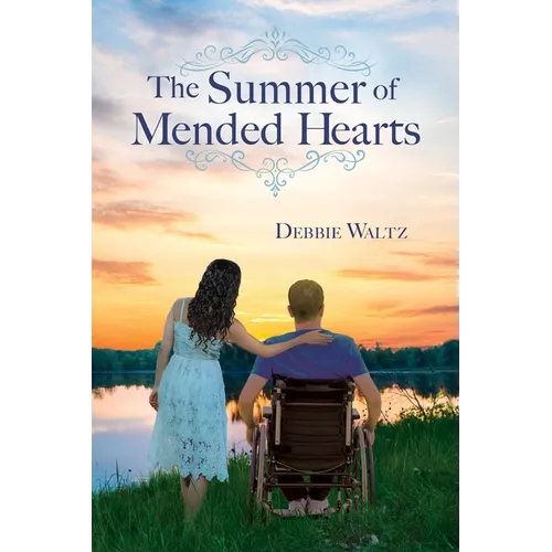 The Summer of Mended Hearts