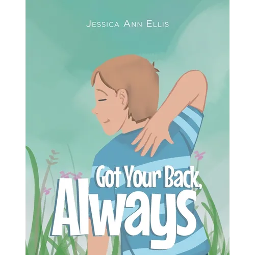 Got Your Back, Always