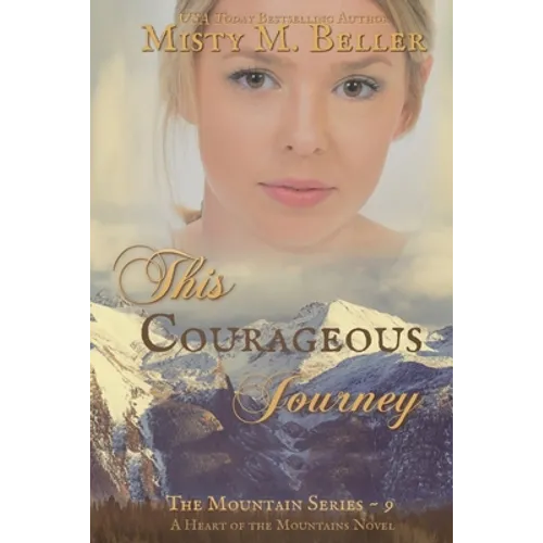 This Courageous Journey