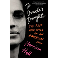 The Oracle's Daughter: The Rise and Fall of an American Cult