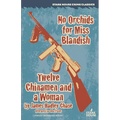 No Orchids for Miss Blandish / Twelve Chinamen and a Woman