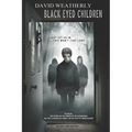 Black Eyed Children: Revised 2nd Edition