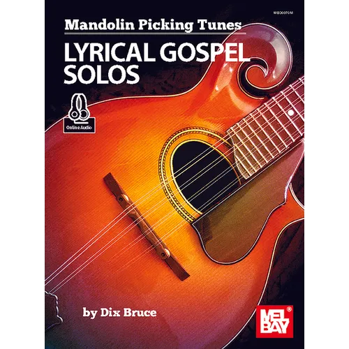 Mandolin Picking Tunes - Lyrical Gospel Solos