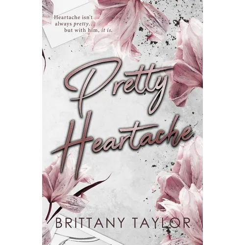 Pretty Heartache