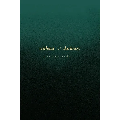 Without Darkness