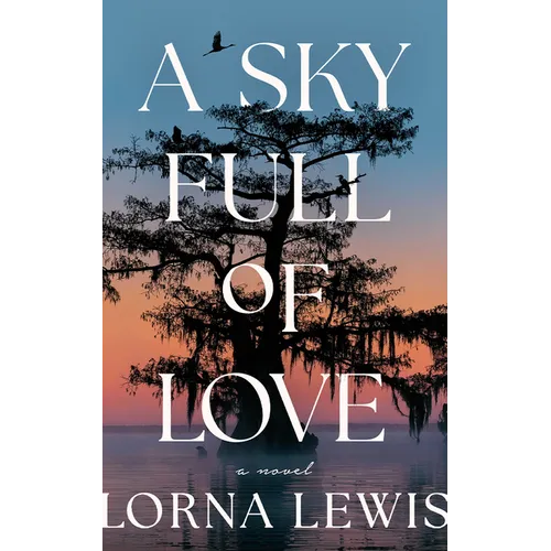A Sky Full of Love
