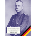 Command and Combat Use of Combined Arms: German Field Service Regulations September 1st 1921